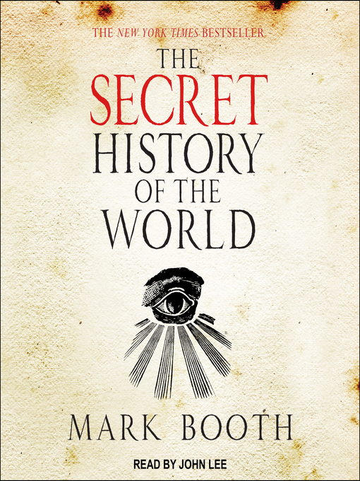 Title details for The Secret History of the World by Mark Booth - Wait list